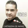 Arnold Puello - Cartagena de Indias - Single