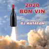 DJ Matafan - 2020 bon vin - Single