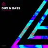 Dux n Bass - Universe - Single