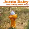 Justin Daley - Ideas to Keep Horses Away