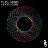 Toxic Mind - Sensations - Single