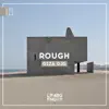 gizA djs - Rough - Single