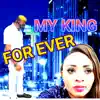 Jejemercy Regina Ubogu - My King Forever - Single