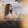 Lyllyan Karla - Tenha Calma - Single