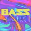 Turi & Antony - Bass - Single