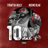 $trap Da Bully - 10 on Da Dot (feat. Neeno Blak) - Single