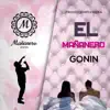 Gonín - El Mañanero - Single