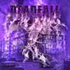 DITRO - Deadfall - Single