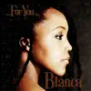 B!anca - For You - Single