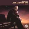 Nelson Rego - Just Another Day (The Remixes) - EP