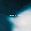 Loïc Couppey - Higher - Single (feat. Darshan Portolan) - Single