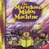 The Marvelous Midos Machine - Vol. 3 Does anyone have the time?