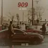 La Duce - 909 - Single