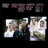 Miqui Puig - Miqui Puig Canta Vol. 7 (Remixes)