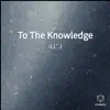 Ill J - To The Knowledge (feat. Derrick Rous) - EP