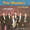 Fito Olivares Y Su Grupo - Mi Caballíto