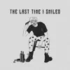 Scarlett Overdrive - The Last Time I Smiled - Single