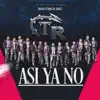 Banda El Terre De Jerez - Así Ya No - Single