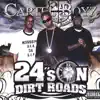 CartelBoyz - 24's On Dirt Roads