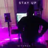 Kiydrah - Stay Up (Energy & Light) [Demo] - Single