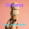 Blusty - Drama (feat. Zach Settle) - Single