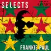 Frankie Paul - Frankie Paul Selects Reggae