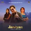 Raj Bajaj - Janiyan - Single