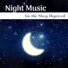 Zen Nadir - Night Music for the Sleep Deprived - Instrumentals for REM Sleep and Against Sleep Paralysis