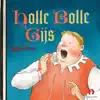 Gouden Verhalen - Holle bolle Gijs (Luisterverhalen) [Efteling] - EP