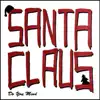 Do You Mind - Santa Claus - Single