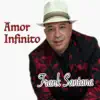 Frank Santana - Amor Infinito - Single