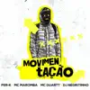 DJ Negritinho, Mc Fer-K, Mc Maromba & MC Duartt - Movimentação - Single