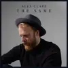 Alex Clare - The Same - Single