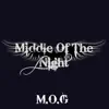 M.O.G - Middle of the Night - Single