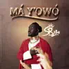 Sb Live - Má Y’owó - Single