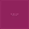 To Do List - Holiday Home - Single