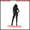 DJ Krispy Kreme - Outstanding (feat. John Boy on the Track) - Single