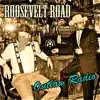 Roosevelt Road - Outlaw Radio