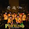 Conjunto Pistolero - Conjunto Pistolero (En vivo) [En vivo] - Single