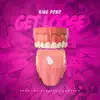 King Dono - Get Loose - Single