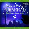 Mohammad Owais Raza Qadri - One & Only Muhammad Owais Raza Qadri