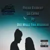 Lil Chino - Freak Axident (feat. Dee Mills Tha Milkman) - Single