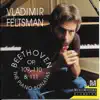 Vladimir Feltsman - Beethoven: Piano Sonatas Op. 109, 110, 111