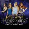 Celtic Woman - Homecoming – Live from Ireland