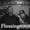 GF & Pimp C - Flossing (2021 Remastered Version) - Single