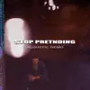 Bryce Wall - Stop Pretending (Acoustic Demo) - Single