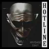 HXVSAGE - HOTLINE (HXVSAGE Edit) (feat. KSLV Noh) - Single