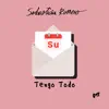 Sebastián Romero - Tengo Todo - Single