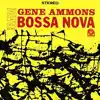 Gene Ammons - Bad! Bossa Nova