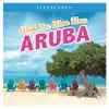 Jeff Bailey - Wish You Were Here: Aruba